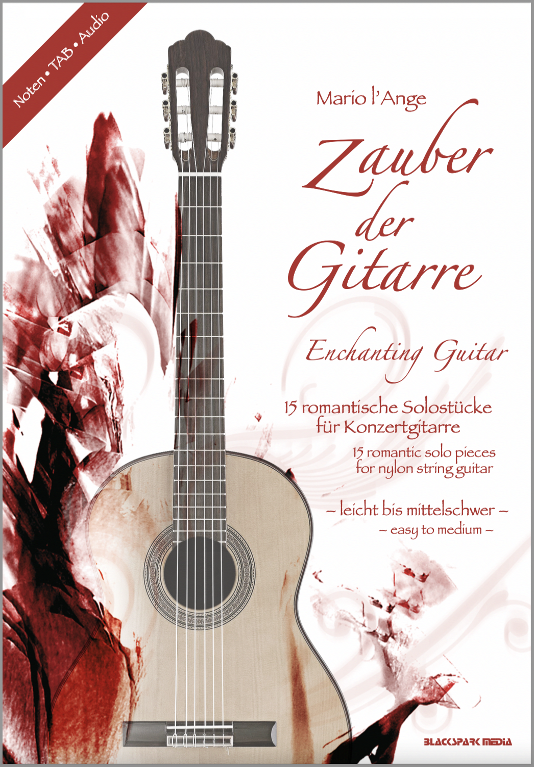 Zauber der Gitarre Mario l'Ange